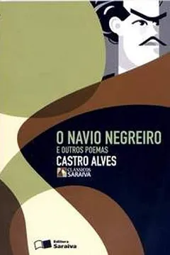 Livro O Navio Negreiro e Outros Poemas - Conforme Nova Ortografia - Resumo, Resenha, PDF, etc.