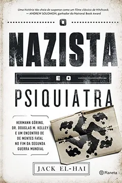 Livro O Nazista e o Psiquiatra - Resumo, Resenha, PDF, etc.