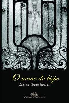 Livro O Nome do Bispo - Resumo, Resenha, PDF, etc.