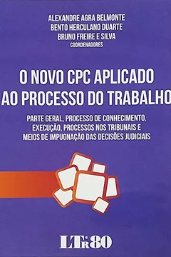 Livro O Novo CPC Aplicado ao Processo do Trabalho - Resumo, Resenha, PDF, etc.
