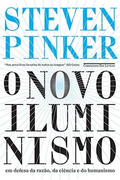 Livro O novo Iluminismo: Em defesa da razão, da ciência e do humanismo - Resumo, Resenha, PDF, etc.