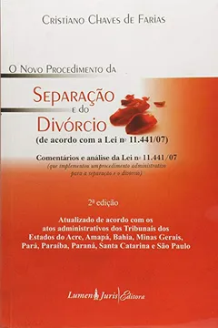Livro O Novo Procedimento da Separação e do Divórcio - Resumo, Resenha, PDF, etc.