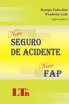 Capa do livro O Novo Seguro de Acidente e o Novo FAP