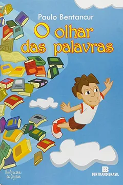 Livro O Olhar Das Palavras - Resumo, Resenha, PDF, etc.