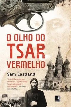 Livro O Olho do Tsar Vermelho - Resumo, Resenha, PDF, etc.