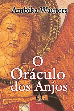 Capa do livro O Oraculo Dos Anjos