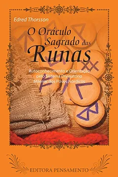 Livro O Oráculo Sagrado das Runas - Resumo, Resenha, PDF, etc.