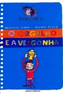 Livro O Orgulho E A Vergonha - Coleção Cara Ou Coroa? - Resumo, Resenha, PDF, etc.