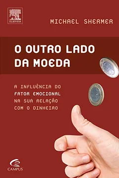 Livro O Outro Lado da Moeda - Resumo, Resenha, PDF, etc.