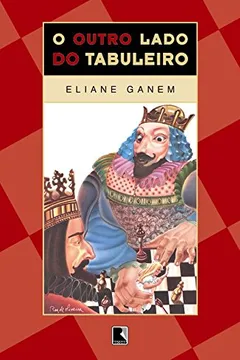 Livro O Outro Lado Do Tabuleiro - Resumo, Resenha, PDF, etc.