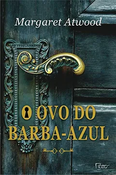 Livro O Ovo do Barba-Azul - Resumo, Resenha, PDF, etc.