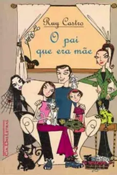 Livro O Pai Que Era Mãe - Resumo, Resenha, PDF, etc.