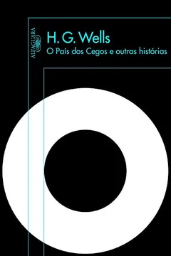 Livro O País Dos Cegos E Outras Histórias - Resumo, Resenha, PDF, etc.