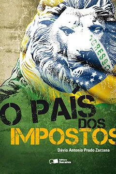 Livro O País dos Impostos - Resumo, Resenha, PDF, etc.