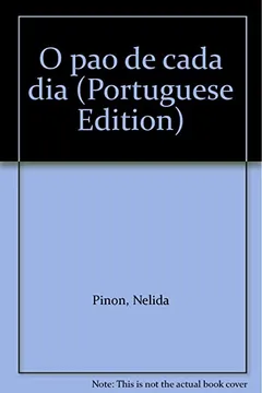Livro O Pao De Cada Dia (Portuguese Edition) - Resumo, Resenha, PDF, etc.
