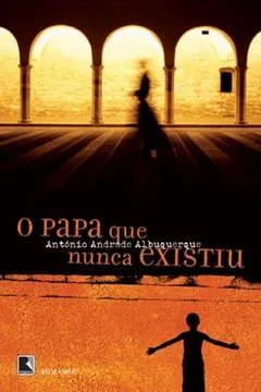 Livro O Papa que Nunca Existiu - Resumo, Resenha, PDF, etc.