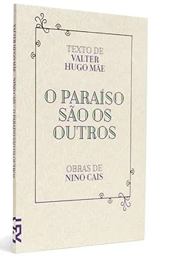 Livro O Paraíso São os Outros - Resumo, Resenha, PDF, etc.
