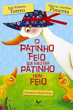 Livro O Patinho Feio que não Era Patinho Nem Feio - Resumo, Resenha, PDF, etc.