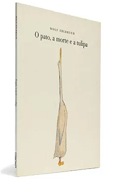 Livro O Pato, A Morte e A Tulipa - Resumo, Resenha, PDF, etc.