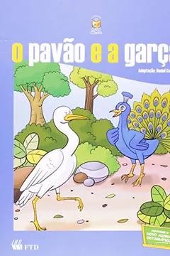 Livro O Pavão e a Garça - Coleção O Gato Comeu - Resumo, Resenha, PDF, etc.