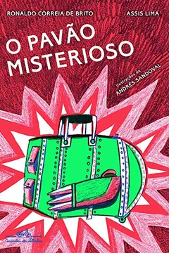 Livro O Pavão Misterioso - Resumo, Resenha, PDF, etc.