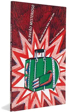 Livro O Pavão Misterioso - Resumo, Resenha, PDF, etc.
