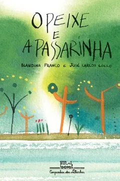 Livro O Peixe E A Passarinha - Resumo, Resenha, PDF, etc.