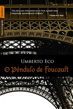 Livro O Pêndulo de Foucault - Resumo, Resenha, PDF, etc.