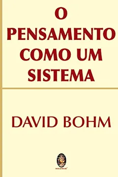 Livro O Pensamento Como Um Sistema - Resumo, Resenha, PDF, etc.
