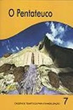 Livro O Pentateuco - Resumo, Resenha, PDF, etc.