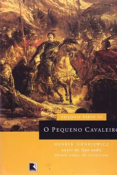 Livro O Pequeno Cavaleiro - Resumo, Resenha, PDF, etc.
