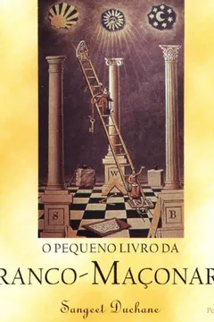 Livro O Pequeno Livro da Franco Maçonaria - Resumo, Resenha, PDF, etc.