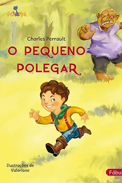 Livro O Pequeno Polegar - Resumo, Resenha, PDF, etc.