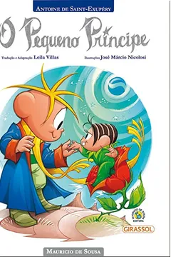 Livro O Pequeno Príncipe - Coleção Turma da Mônica - Resumo, Resenha, PDF, etc.