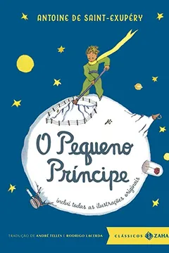 Livro O Pequeno Príncipe - Edição Bolso de Luxo. Coleção Clássicos Zahar - Resumo, Resenha, PDF, etc.