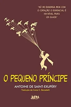 Livro O Pequeno Principe - Formato Convencional - Resumo, Resenha, PDF, etc.