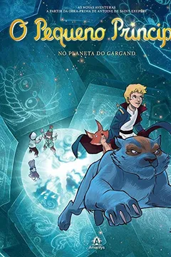 Livro O Pequeno Príncipe no Planeta do Gargand - Resumo, Resenha, PDF, etc.