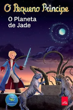 Livro O Pequeno Príncipe. O Planeta de Jade. 8 a 12 Anos - Resumo, Resenha, PDF, etc.