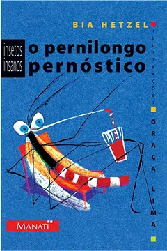 Livro O Pernilongo Pernóstico - Resumo, Resenha, PDF, etc.