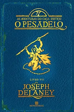 Livro O Pesadelo. As Aventuras do Caça-Feitiço - Volume 7 - Resumo, Resenha, PDF, etc.