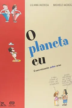 Livro O Planeta Eu - Resumo, Resenha, PDF, etc.