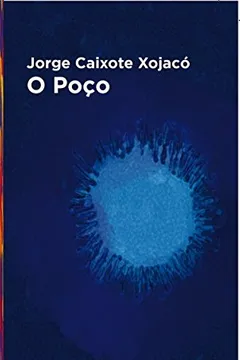 Livro O Poço - Resumo, Resenha, PDF, etc.