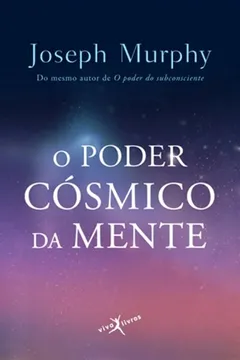Capa do livro O Poder Cósmico da Mente