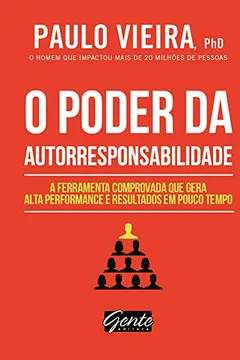 Livro O Poder da Autorresponsabilidade - Resumo, Resenha, PDF, etc.