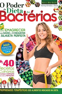 Livro O Poder da Dieta das Bactérias - Resumo, Resenha, PDF, etc.