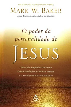 Livro O Poder da Personalidade de Jesus - Resumo, Resenha, PDF, etc.