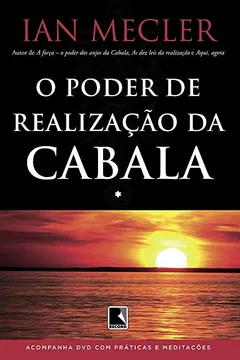 Livro O Poder de Realização da Cabala (+ DVD) - Resumo, Resenha, PDF, etc.