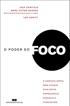 Livro O Poder Do Foco - Resumo, Resenha, PDF, etc.