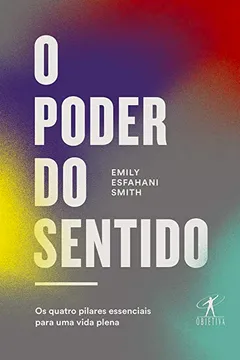 Livro O Poder do Sentido - Resumo, Resenha, PDF, etc.