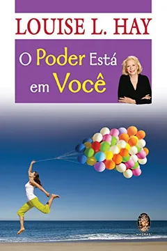 Livro O Poder Esta Em Você - Resumo, Resenha, PDF, etc.